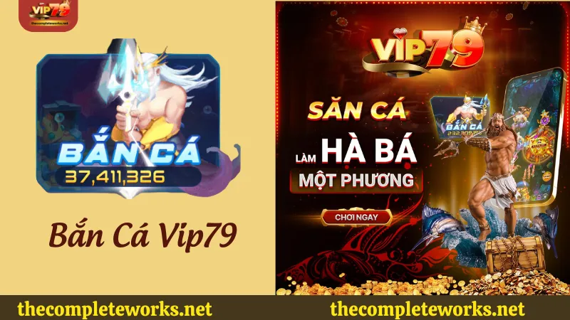 Giới thiệu game bắn cá Vip79 Giới thiệu game bắn cá Vip79