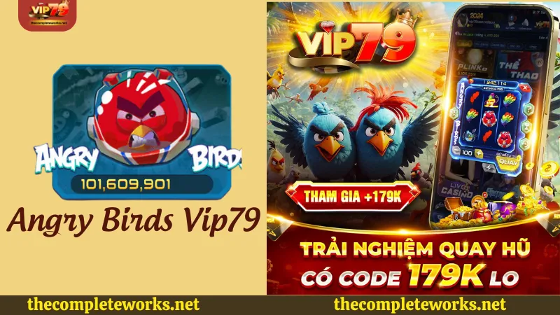 Giới thiệu thông tin tổng quan về game Angry Birds Vip79 Giới thiệu game slot Angry Birds Vip79